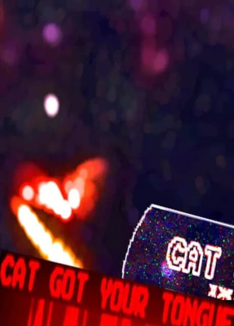 Cat Got Your Tongue