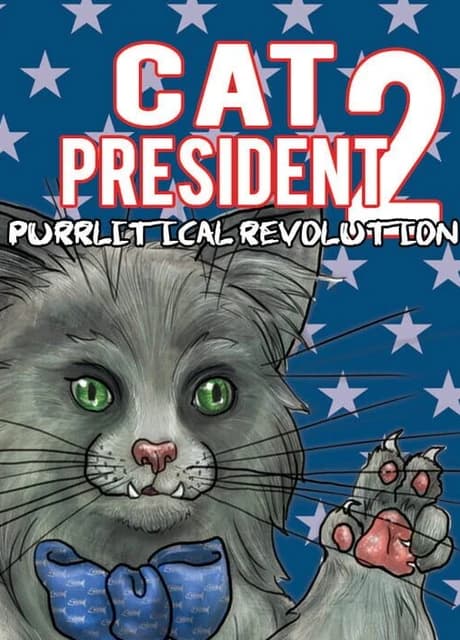 Cat President 2: Purrlitical Revolution