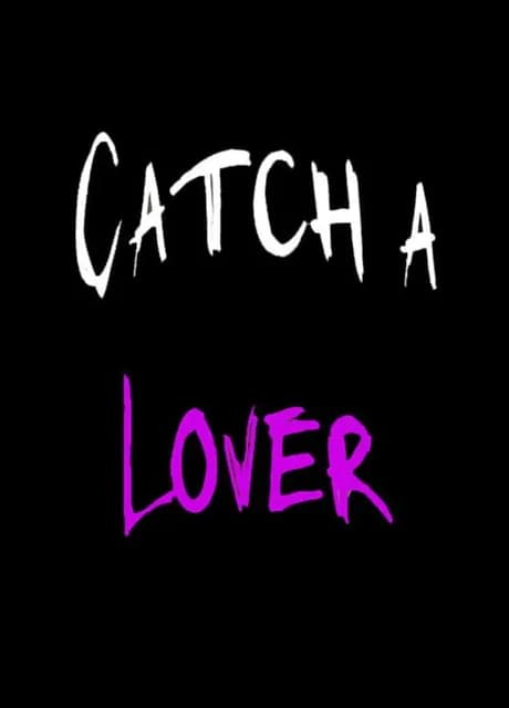 Catch a Lover