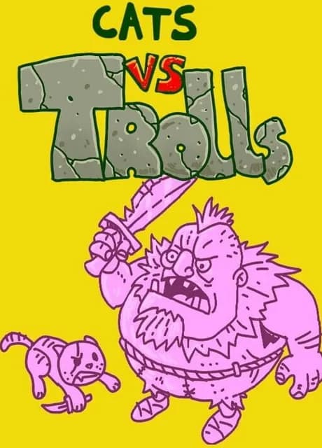 Cats vs Trolls