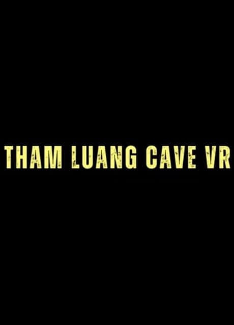 Cave Crave: Tham Luang Cave VR
