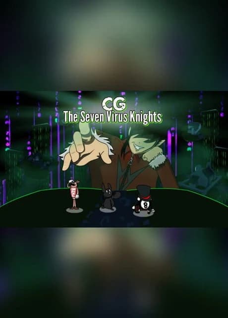 CG the Seven Virus Knights