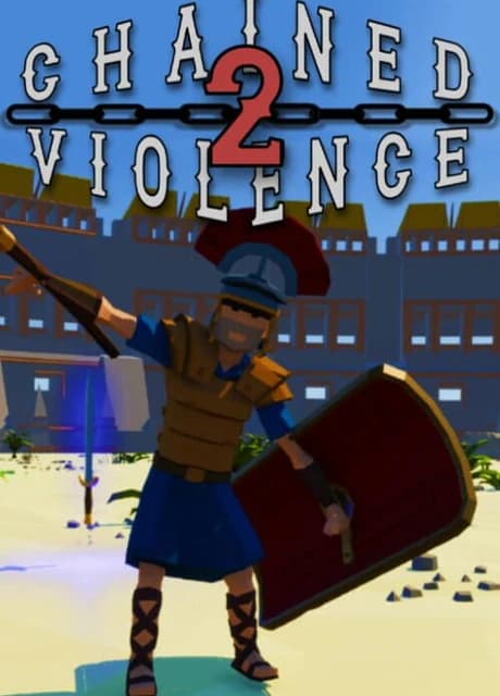 Chained 2 Violence