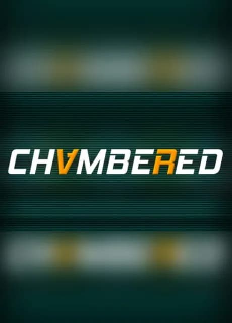 Chambered