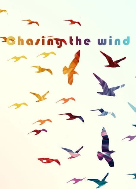 Chasing the wind