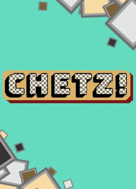 Chetz!