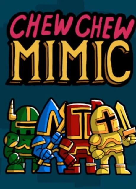 Chew Chew Mimic