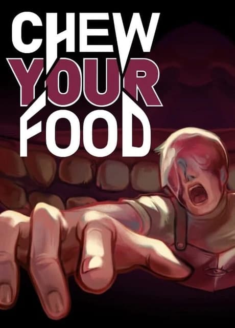 Chew Your Food