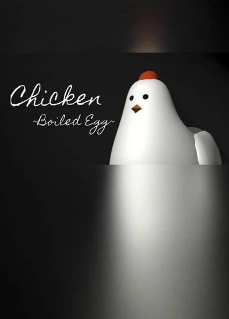 Chicken ~Boiled Egg~