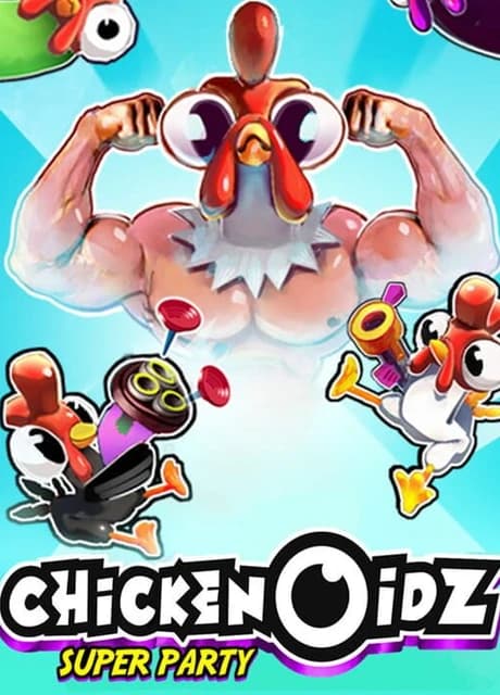 Chickenoidz Super Party