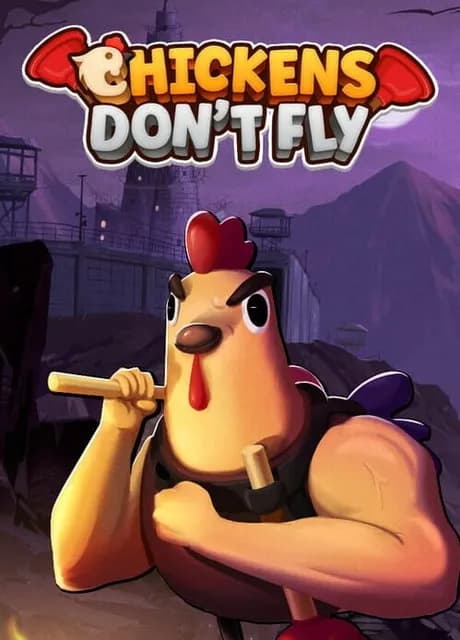 Chickens Don't Fly
