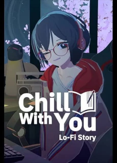 Chill with You: Lo-Fi Story