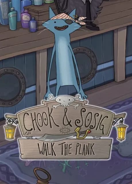 Chook & Sosig: Walk the Plank