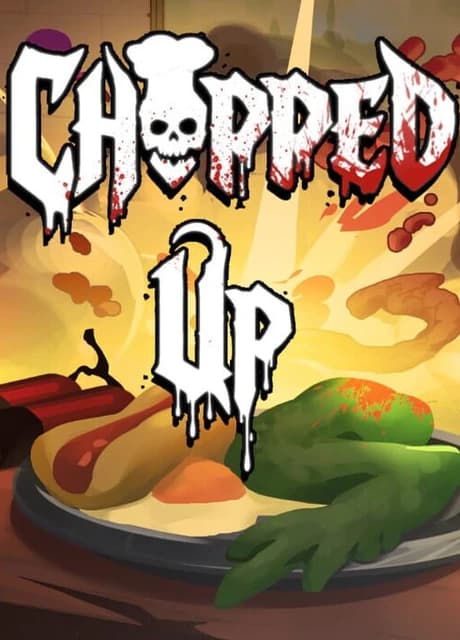 Chopped Up