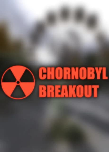 Chornobyl Breakout