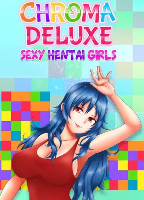 Chroma Deluxe: Sexy Hentai Girls