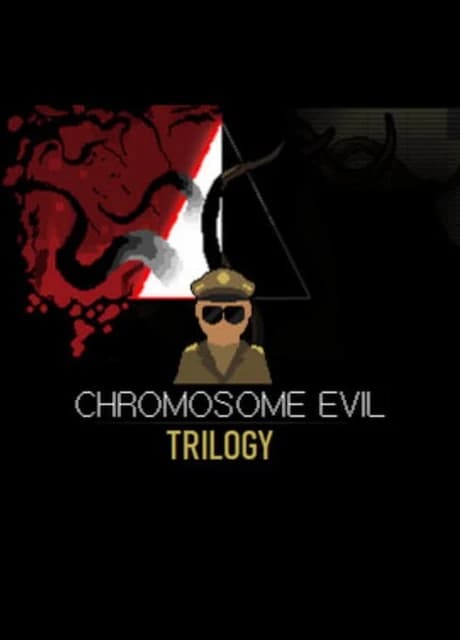 Chromosome Evil Trilogy