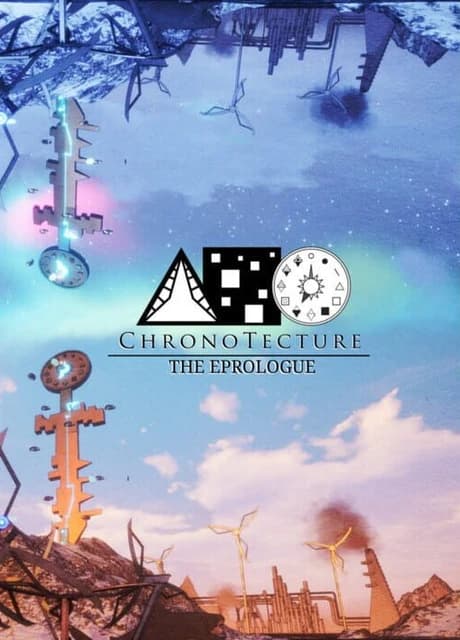 ChronoTecture: The Eprologue