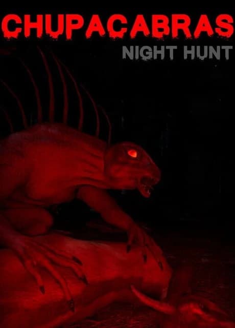 Chupacabras: Night Hunt