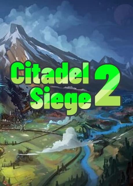 Citadel Siege 2