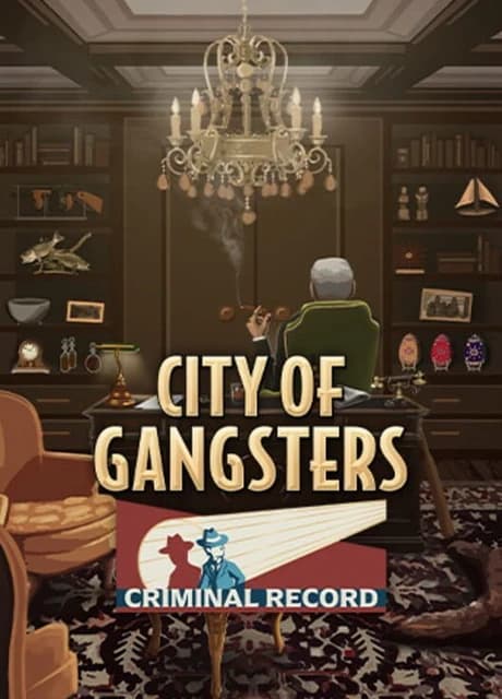 City of Gangsters: Criminal Record