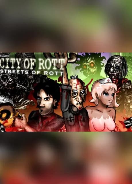 City of Rott: Streets of Rott