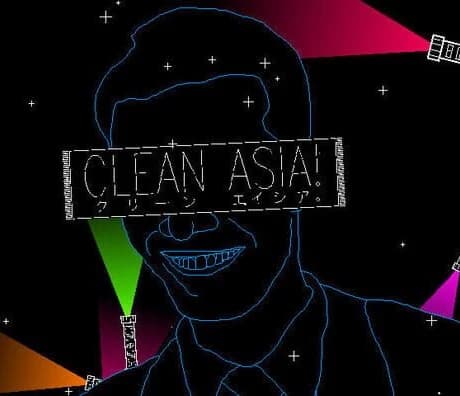 Clean Asia!