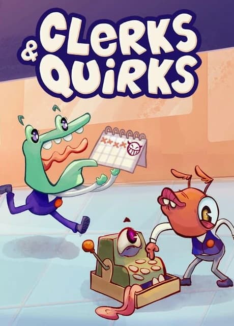 Clerks & Quirks