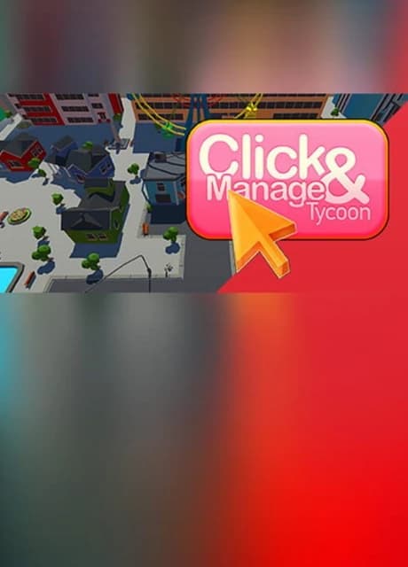 Click and Manage Tycoon
