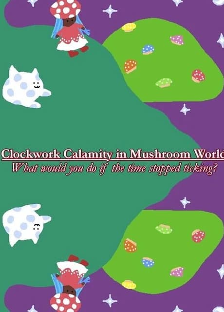 Clockwork Calamity in Mushroom World