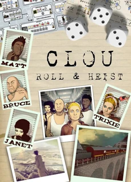 Clou: Roll & Heist