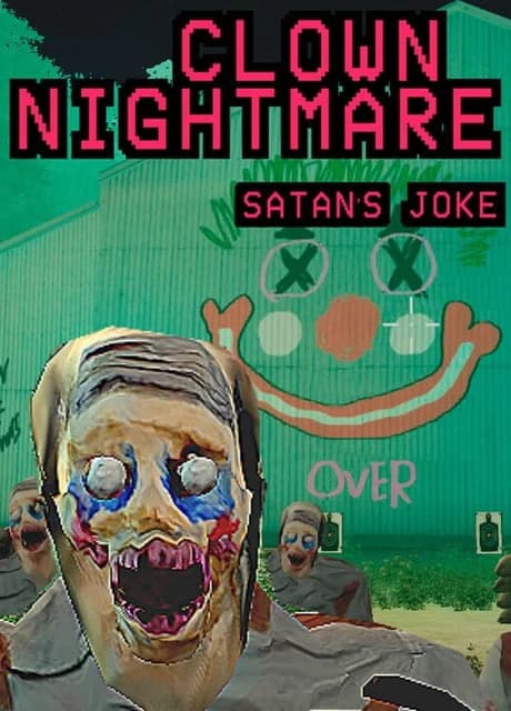 Clown Nightmare, Satan's Joke