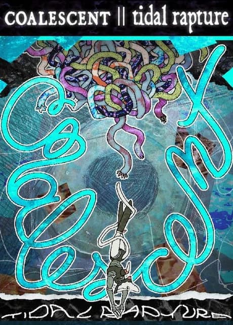 Coalescent: Tidal Rapture
