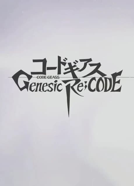 Code Geass: Genesic Re;Code