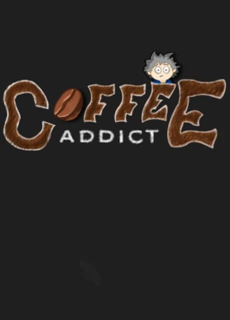 Coffee Addict