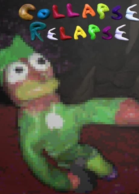 Collapse Relapse
