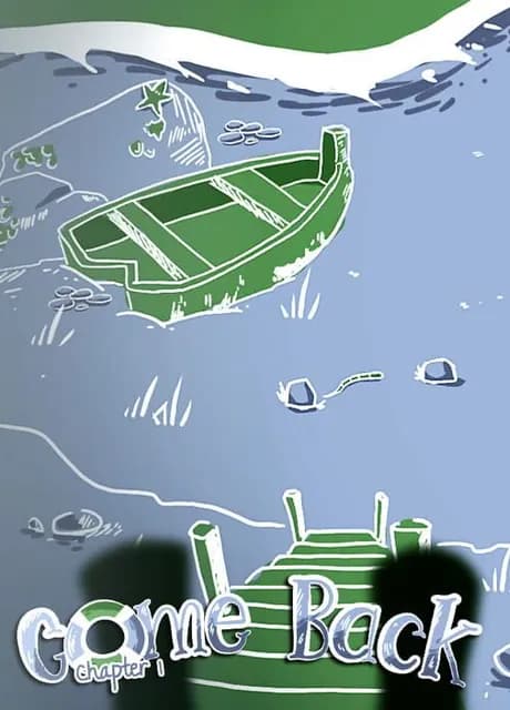 Come Back: Chapter 1