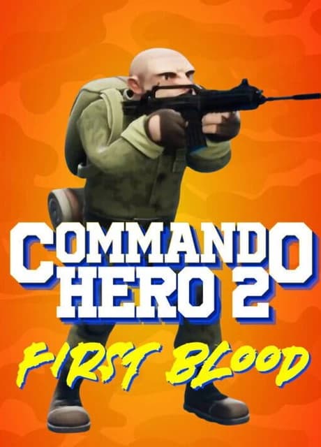 Commando Hero 2: First Blood