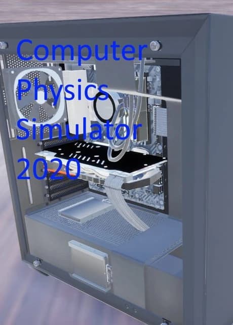 Computer Physics Simulator 2020