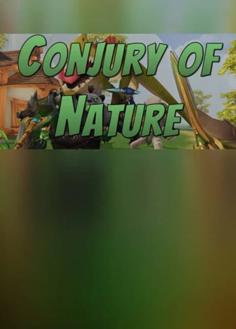 Conjury of Nature
