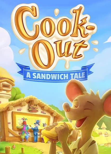 Cook-Out: A Sandwich Tale