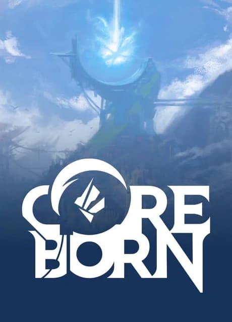 Coreborn