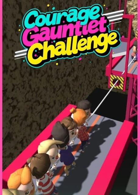 Courage Gauntlet Challenge