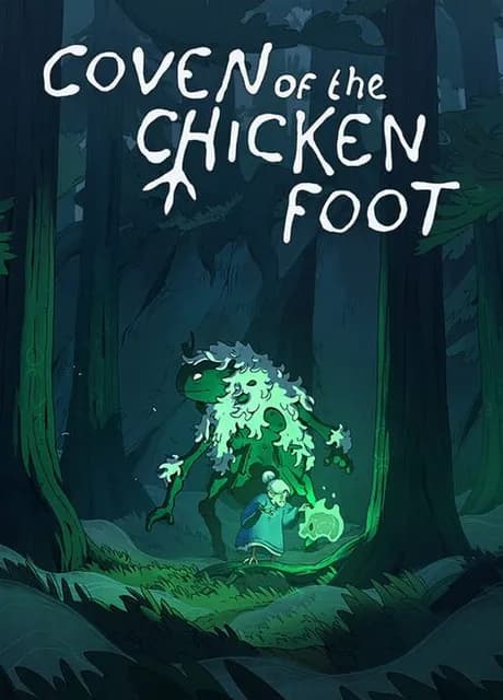 Coven of the Chicken Foot