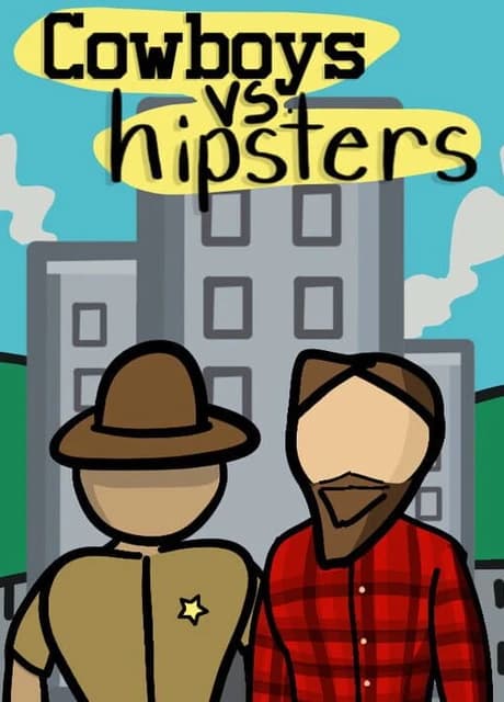 Cowboys vs Hipsters