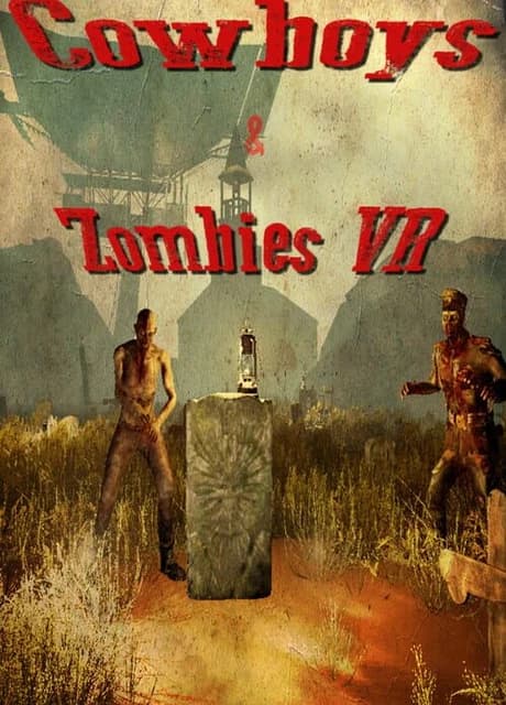 Cowboys & Zombies VR