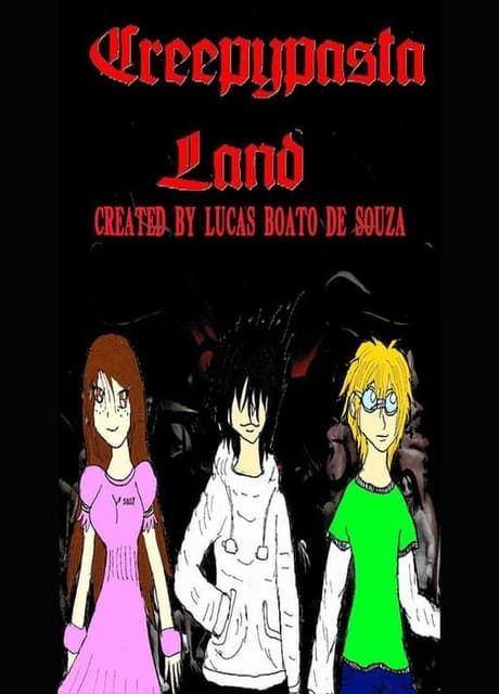 Creepypasta Land
