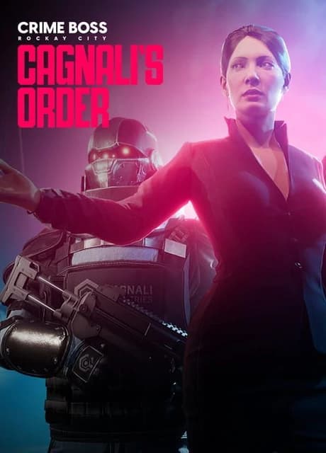 Crime Boss: Rockay City - Cagnali's Order