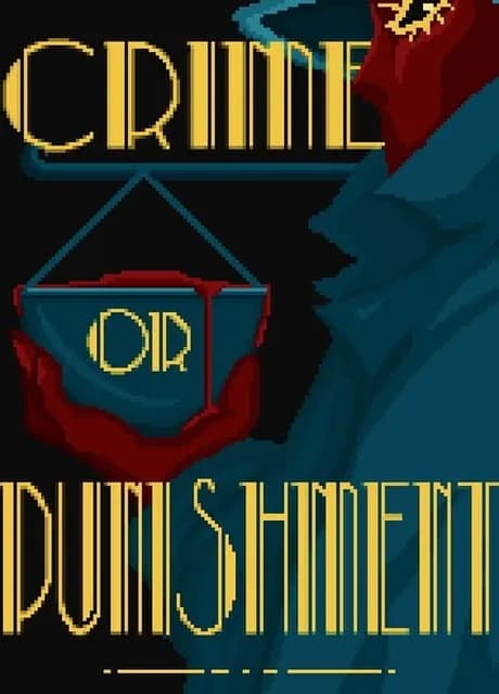 Crime or Punishment