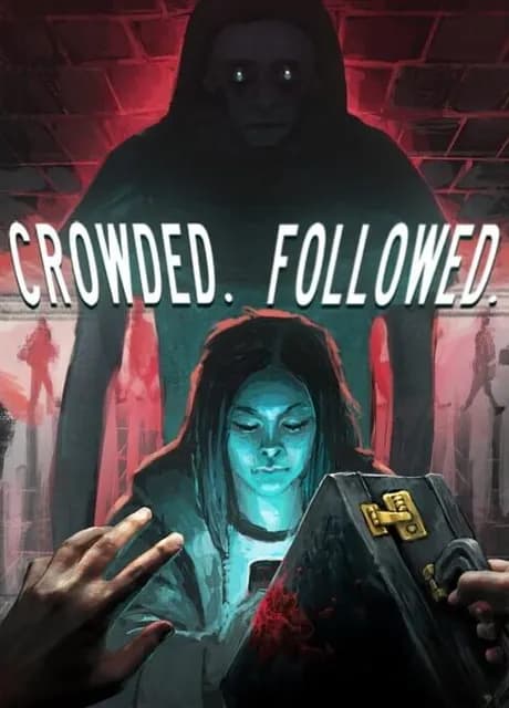 Crowded. Followed.